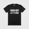 DTG-California Let It Ride T-Shirt