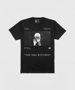 The Loyalist The NBA Returns T-Shirt HOLIDAY SALE
